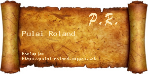 Pulai Roland névjegykártya